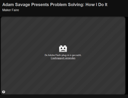 Adam Savage Presents Problem Solving: How I do it - foutmelding